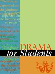 Drama for Students, ed. , v. 20