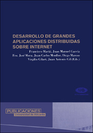 Desarrollo de grandes aplicaciones distribuidas sobre internet, ed. , v. 