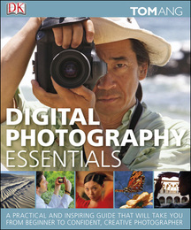 Digital Photography Essentials, ed. , v. 
