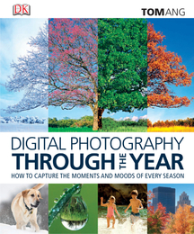 Digital Photography Through the Year, ed. , v. 