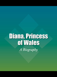 Diana, Princess of Wales, ed. , v. 