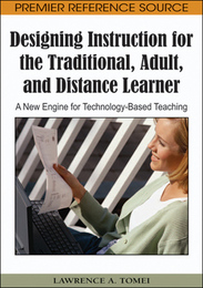 Designing Instruction for the Traditional, Adult, and Distance Learner, ed. , v. 