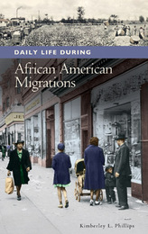 Daily Life during African American Migrations, ed. , v. 