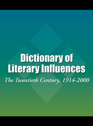 Dictionary of Literary Influences, ed. , v. 