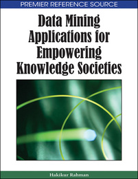 Data Mining Applications for Empowering Knowledge Societies, ed. , v. 