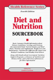 Diet and Nutrition Sourcebook, ed. 4, v. 