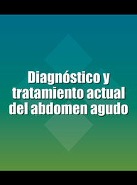 Diagnóstico y tratamiento actual del abdomen agudo, ed. , v. 