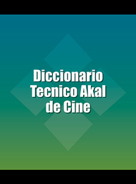 Diccionario Tecnico Akal de Cine, ed. , v. 