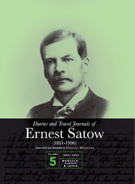Diaries and Travel Journals of Ernest Satow: Volume V (1895–1899), ed. , v. 1