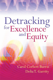 Detracking for Excellence and Equity, ed. , v. 