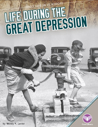 Life During the Great Depression, ed. , v. 