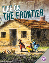 Life on the Frontier, ed. , v. 