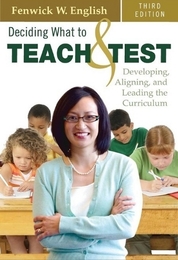 Deciding What to Teach and Test, ed. 3, v. 