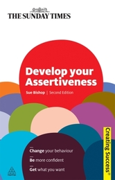Develop Your Assertiveness, ed. 2, v. 