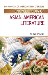 Encyclopedia of Asian-American Literature, ed. , v. 