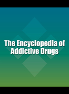 The Encyclopedia of Addictive Drugs, ed. , v. 