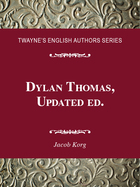 Dylan Thomas, Updated ed., ed. , v.  Cover