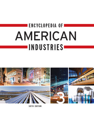 Encyclopedia of American Industries, ed. 6, v. 