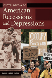 Encyclopedia of American Recessions and Depressions, ed. , v. 