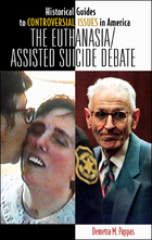 The Euthanasia/Assisted-Suicide Debate, ed. , v. 