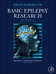Encyclopedia of Basic Epilepsy Research, ed. , v. 