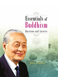 Essentials of Buddhism: Questions and Answers, ed. , v. 1