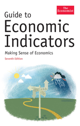 The Economist Guide to Economic Indicators, ed. , v. 