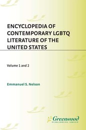 Encyclopedia of Contemporary LGBTQ Literature of the United States, ed. , v. 