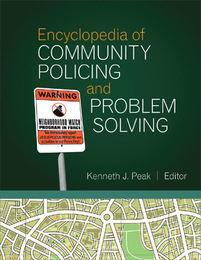 Encyclopedia of Community Policing and Problem Solving, ed. , v. 