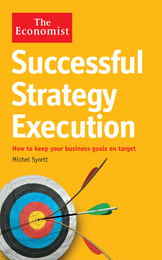 The Economist Successful Strategy Execution, ed. , v. 