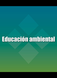 Educación ambiental, ed. , v. 