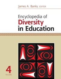 Encyclopedia of Diversity in Education, ed. , v. 