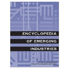 Encyclopedia of Emerging Industries, ed. 5, v. 