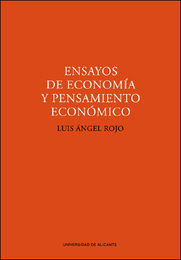 Ensayos de economía y pensamiento económico, ed. 2, v. 