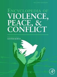 Encyclopedia of Violence, Peace, & Conflict, ed. 2, v. 
