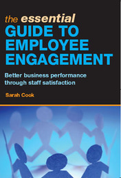 The Essential Guide to Employee Engagement, ed. , v. 