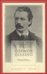 George Gissing, Rev. ed., ed. , v. 