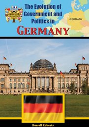The Evolution of Government and Politics in Germany, ed. , v. 