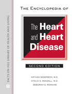 The Encyclopedia of the Heart and Heart Disease, ed. 2, v. 