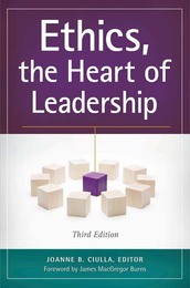 Ethics, the Heart of Leadership, ed. 3, v. 