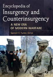 Encyclopedia of Insurgency and Counterinsurgency, ed. , v. 