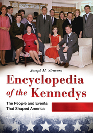 Encyclopedia of the Kennedys, ed. , v. 