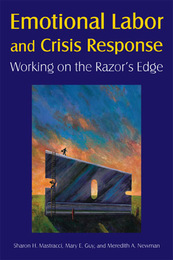 Emotional Labor and Crisis Response, ed. , v. 