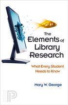 The Elements of Library Research, ed. , v. 