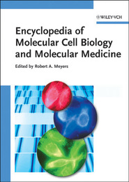 Encyclopedia of Molecular Cell Biology and Molecular Medicine, ed. 2, v. 