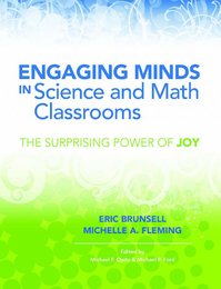 Engaging Minds in Science and Math Classrooms, ed. , v. 