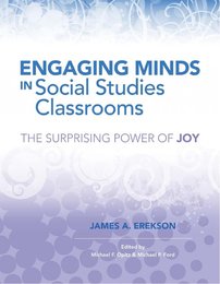 Engaging Minds in Social Studies Classrooms, ed. , v. 