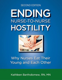 Ending Nurse-to-Nurse Hostility, ed. 2, v. 