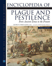 Encyclopedia of Plague and Pestilence, ed. 3, v. 