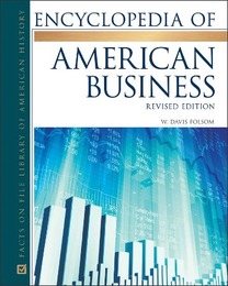 Encyclopedia of American Business, Rev. ed., ed. , v. 